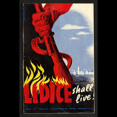 Propaganda com o lema “Lídice viverá”.